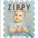 A Girl Named Zippy - Haven Kimmel