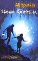 Dark Summer - Ali Sparkes