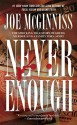 Never Enough - Joe McGinniss