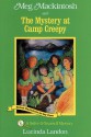 Meg Mackintosh and the Mystery at Camp Creepy: A Solve-It-Yourself Mystery - Lucinda Landon