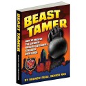 Beast Tamer: How to Master the Ultimate Russian Kettlebell Strength Challenge - Andrew Read