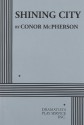 Shinning City: Acting Edition - Conor McPherson