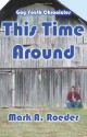 This Time Around - Mark A. Roeder