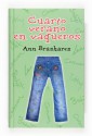 Cuarto verano en vaqueros - Ann Brashares