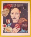 The Moon Ribbon and Other Tales - Jane Yolen, David Palladini