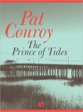 The Prince of Tides - Pat Conroy