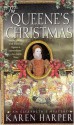 The Queene's Christmas: An Elizabeth I Mystery (Elizabeth I Mysteries) - Karen Harper