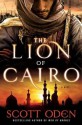 The Lion Of Cairo - Scott Oden