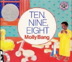 Ten, Nine, Eight - Molly Bang