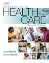 Introduction to Health Care - Joyce Mitchell, Lee Haroun