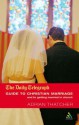 Daily Telegraph Guide to Christian Marriage and to Getting Married in Church - Adrian Thatcher