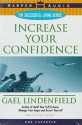 Increase Your Confidence - Gael Lindenfield, Polly Adams