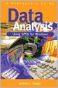 Data Analysis Using SPSS for Windows - Version 6: A Beginner's Guide - Jeremy Foster