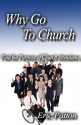 Why Go to Church - Eric Patton