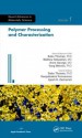 Polymer Processing and Characterization - Sabu Thomas, Deepalekshmi Ponnamma, Ajesh K. Zachariah