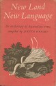 New Land New Language:An anthology of Australian verse - Judith Arundell Wright