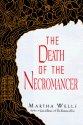 The Death of the Necromancer - Martha Wells, Wells M.