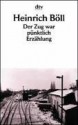 Der Zug war pünktlich - Heinrich Böll