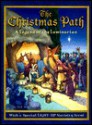 The Christmas Path: A Legend of the Luminarias - Sue Wright