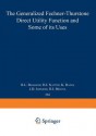 The Generalized Fechner-Thurstone Direct Utility Function and Some of Its Uses - R.L. Basmann, Daniel J. Slottje