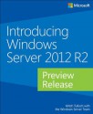 Introducing Windows Server 2012 R2 Preview Release - Mitch Tulloch