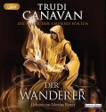 Die Magie der tausend Welten: Der Wanderer - - Trudi Canavan, Martina Rester, Michaela Link