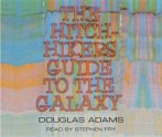 The Hitchhiker's Guide to the Galaxy (Hitchhiker's Guide to the Galaxy, #1) - Douglas Adams