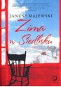 Zima w Siedlisku - Janusz Majewski