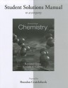 Student Solutions Manual for Chemistry - Raymond Chang, Kenneth A. Goldsby, Brandon Cruickshank