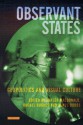 Observant States: Geopolitics and Visual Culture - Fraser McDonald, Klaus Dodds, Rachel Hughes, Fraser MacDonald