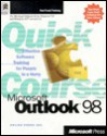 Quick Course in Microsoft Outlook 98 - Online Press, Inc, Online Press, Inc