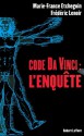 Code Da Vinci: L'enquete - Marie-France Etchegoin, Frédéric Lenoir