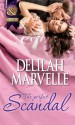 The Perfect Scandal (Mills & Boon Historical) (The Scandal Series - Book 3) - Delilah Marvelle