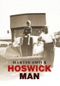 Hoswick Man - Martin Smith