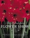 The Philadelphia Flower Show: Celebrating 175 Years - Raymond Rogers, Adam Levine, Edward Lindemann