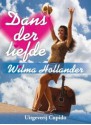 Dans der liefde - Wilma Hollander