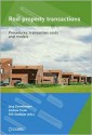 Real Property Transactions: Procedures, Transaction Costs and Models - Jaap Zevenbergen, Andrew Frank, Erik Stubkjaer