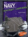 U.S. Navy Aircraft Carriers - Carrie A. Braulick