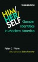 Him/Her/Self: Gender Identities in Modern America - Peter G. Filene, Elaine Tyler May