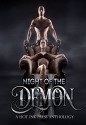 Night of the Demon Anthology Book Two - Lexi Ostrow, Laurell Emily Grey, Ruby McCoy, Nicole Kellalea, Beth W. Patterson, Emily Cyr