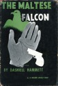 The Maltese Falcon - Dashiell Hammett