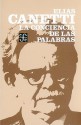 La Conciencia de Las Palabras - Elias Canetti