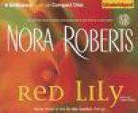 Red Lily (In the Garden trilogy #3) - Nora Roberts