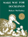 Make Way for Ducklings - Robert McCloskey