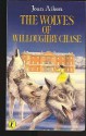 The Wolves of Willoughby Chase - Joan Aiken