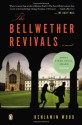 The Bellwether Revivals - Benjamin Wood