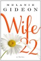 Wife 22 - Melanie Gideon