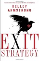 Exit Strategy - Kelley Armstrong