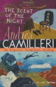 The Scent Of The Night - Andrea Camilleri