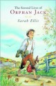 The Several Lives of Orphan Jack - Sarah Ellis, Bruno St-Aubin